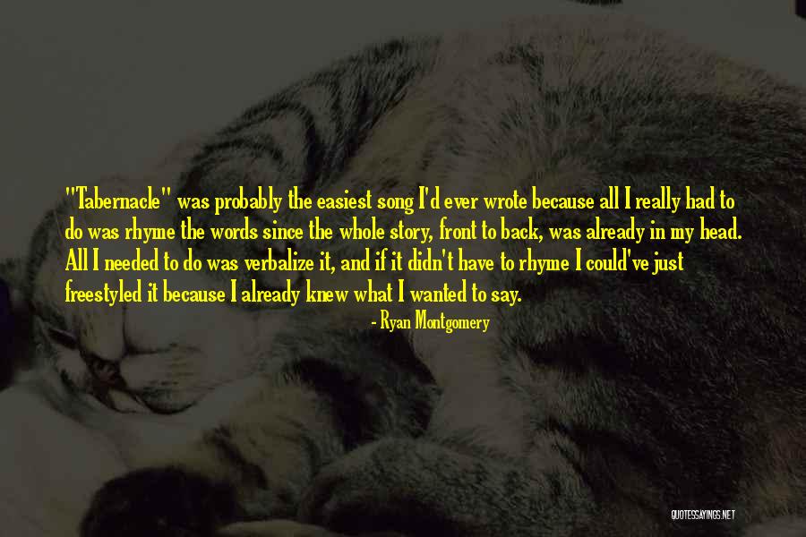 Words That Rhyme With Quotes By Ryan Montgomery Words That Rhyme With Quotes By Ryan Montgomery