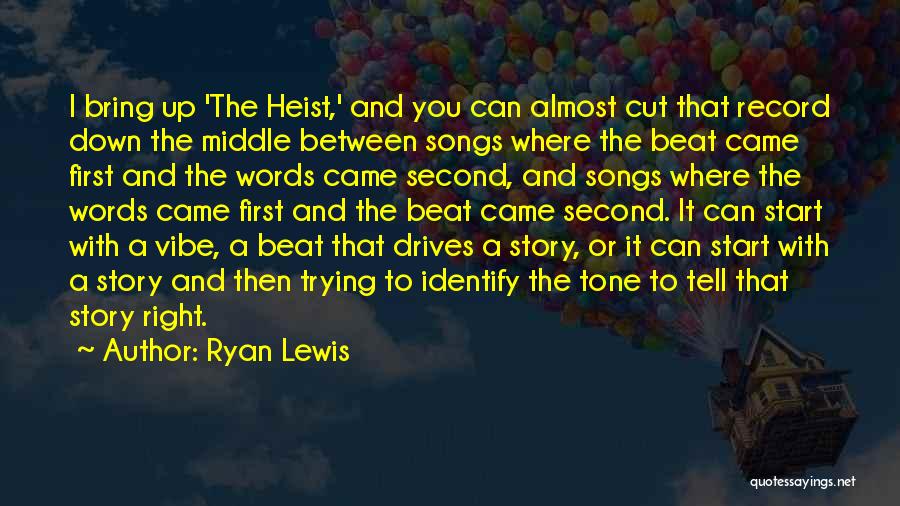 Words That Start With Quotes By Ryan Lewis