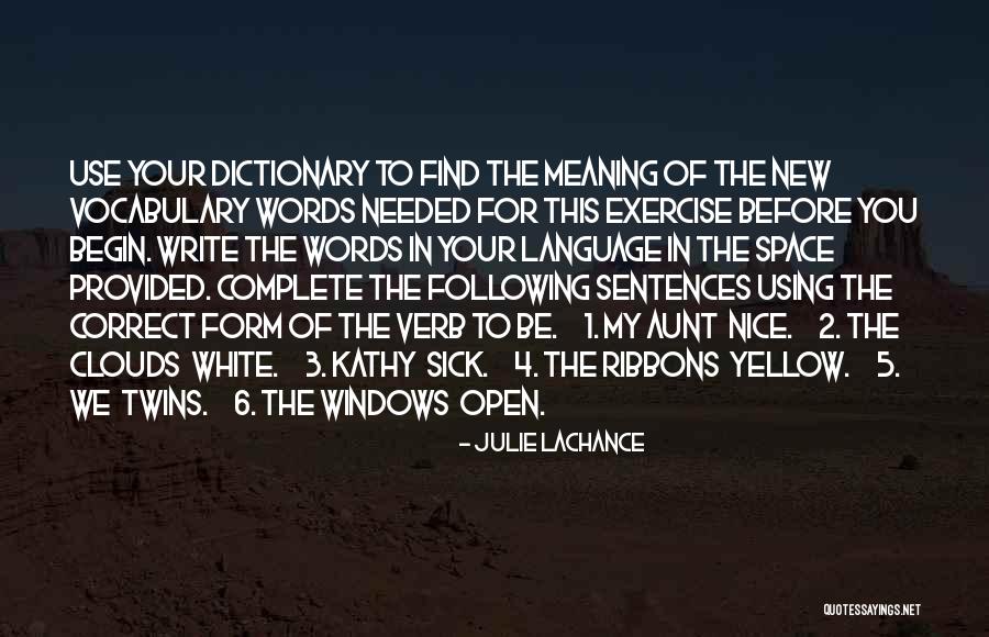 Words They Use When They Write Quotes By Julie Lachance Words They Use When They Write Quotes By Julie Lachance