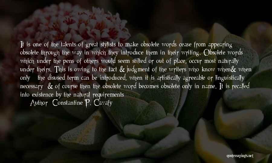 Words To Introduce Quotes By Constantine P. Cavafy