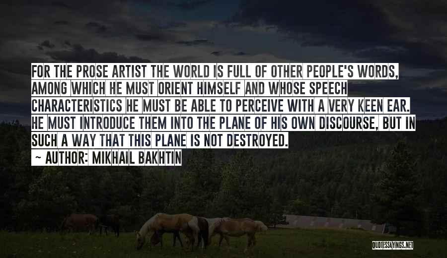 Words To Introduce Quotes By Mikhail Bakhtin