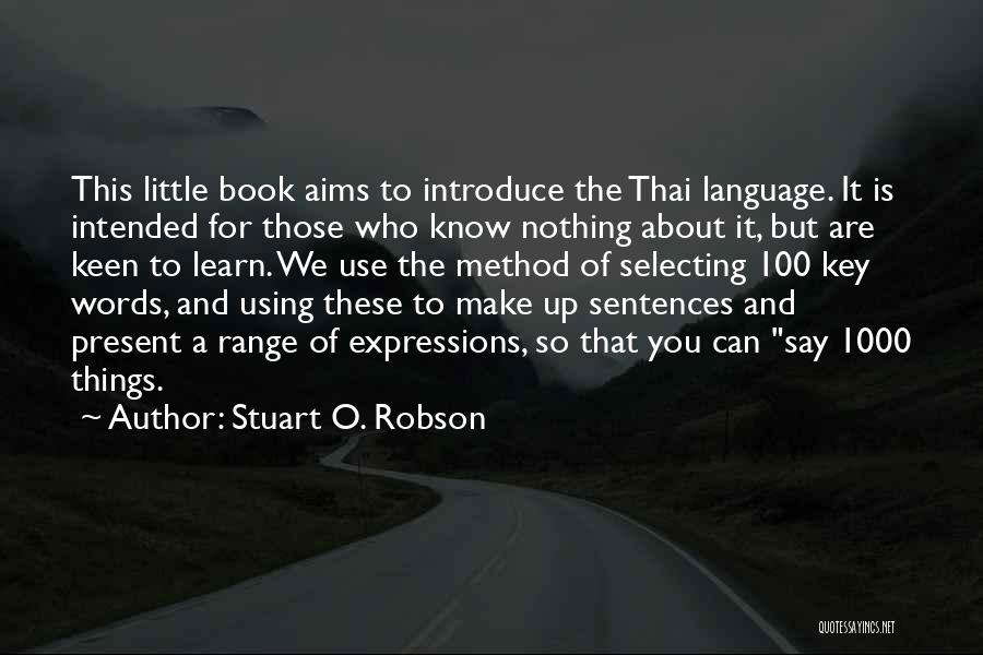 Words To Introduce Quotes By Stuart O. Robson