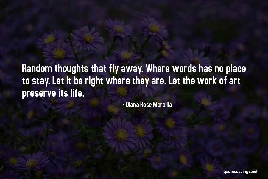 Words To Live By Poem Quotes By Diana Rose Morcilla Words To Live By Poem Quotes By Diana Rose Morcilla