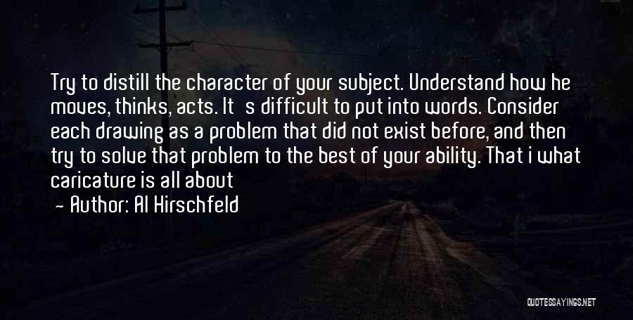 Words To Put Before Quotes By Al Hirschfeld
