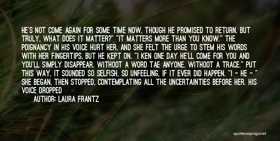 Words To Put Before Quotes By Laura Frantz