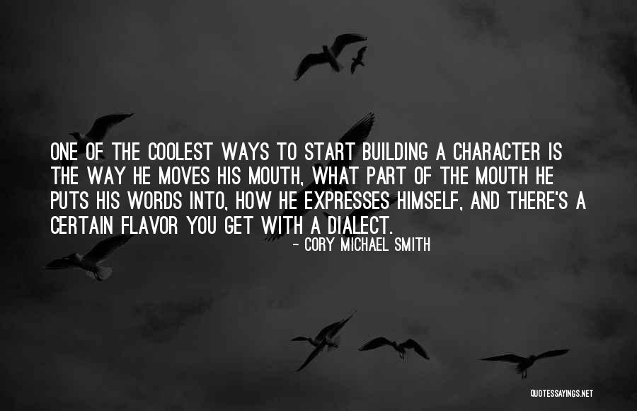 Words To Start Quotes By Cory Michael Smith Words To Start Quotes By Cory Michael Smith