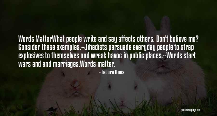 Words To Start Quotes By Fedora Amis Words To Start Quotes By Fedora Amis