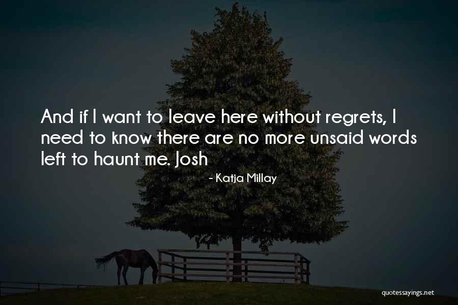 Words Unsaid Quotes By Katja Millay Words Unsaid Quotes By Katja Millay