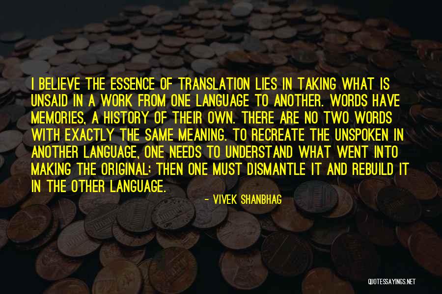 Words Unsaid Quotes By Vivek Shanbhag Words Unsaid Quotes By Vivek Shanbhag