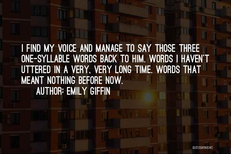 Words Uttered Quotes By Emily Giffin