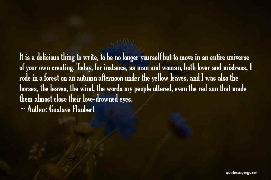 Words Uttered Quotes By Gustave Flaubert