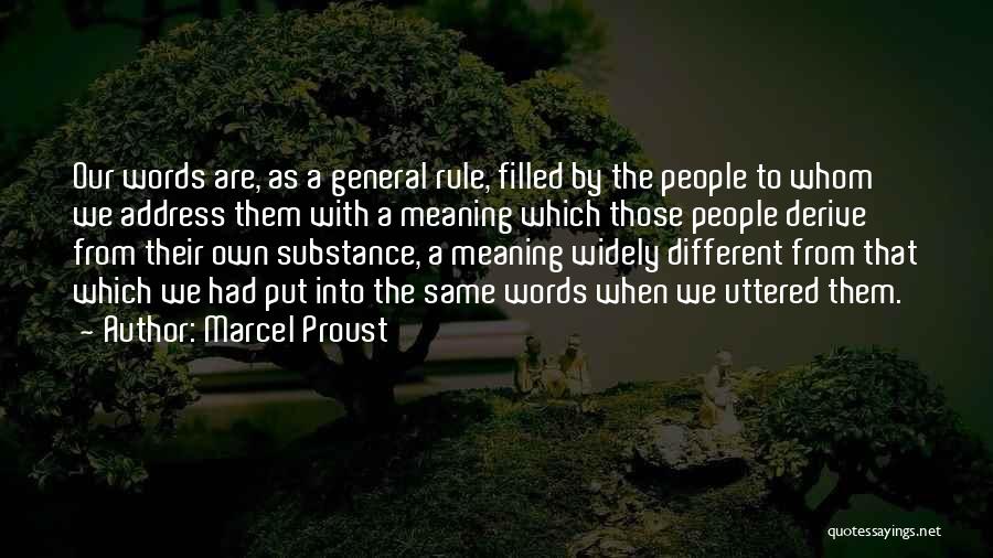 Words Uttered Quotes By Marcel Proust