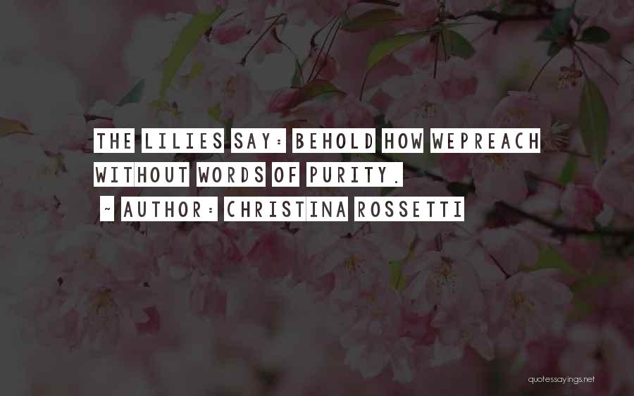 Words We Say Quotes By Christina Rossetti