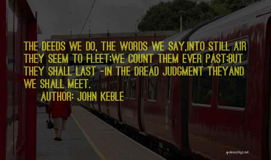 Words We Say Quotes By John Keble