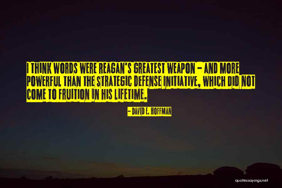 Words Weapon Quotes By David E. Hoffman