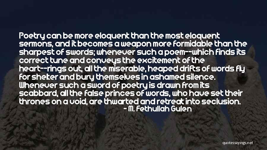 Words Weapon Quotes By M. Fethullah Gulen