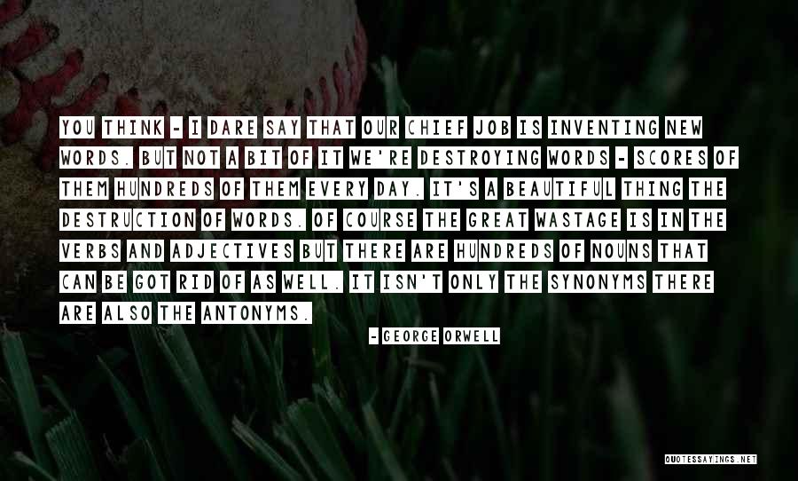 Words Which Are Nouns Quotes By George Orwell Words Which Are Nouns Quotes By George Orwell