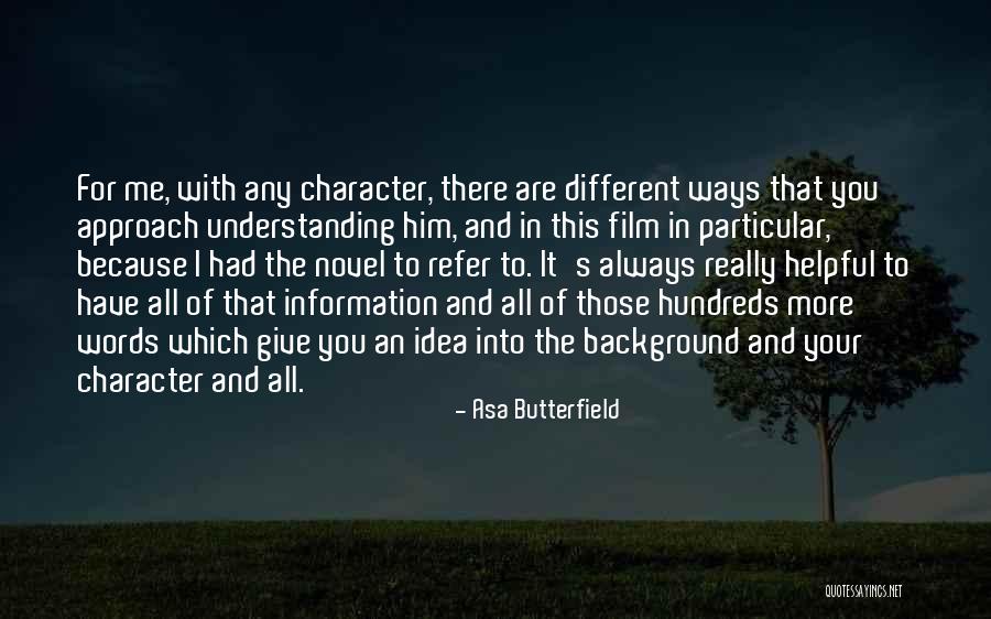 Words Which Refer Quotes By Asa Butterfield Words Which Refer Quotes By Asa Butterfield