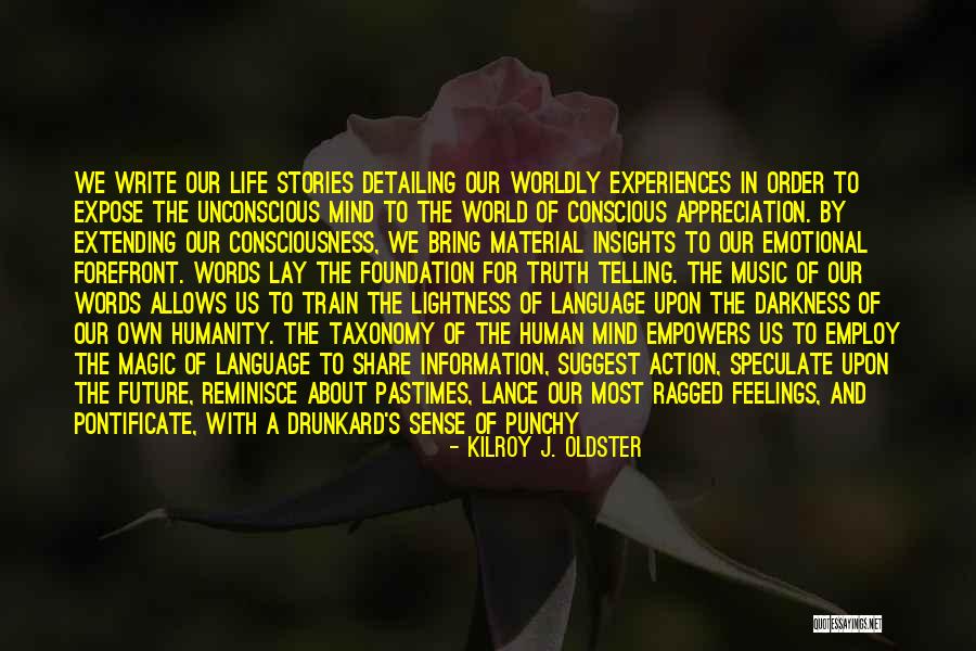 Words Which Suggest Quotes By Kilroy J. Oldster Words Which Suggest Quotes By Kilroy J. Oldster