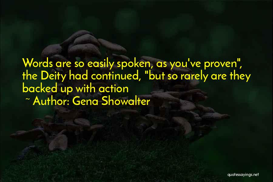 Words With Action Quotes By Gena Showalter
