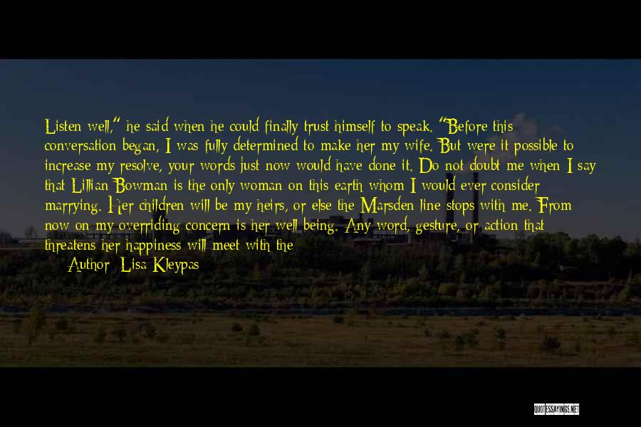 Words With Action Quotes By Lisa Kleypas