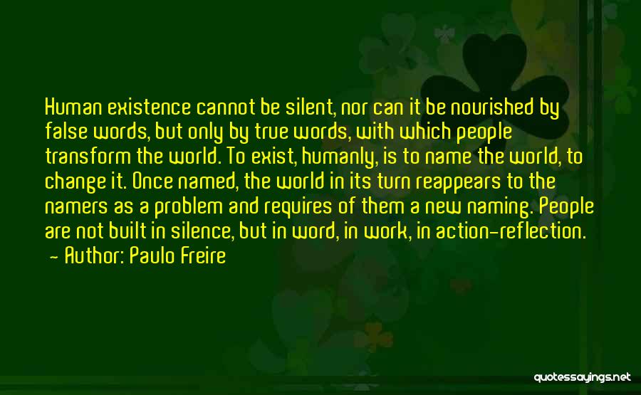 Words With Action Quotes By Paulo Freire