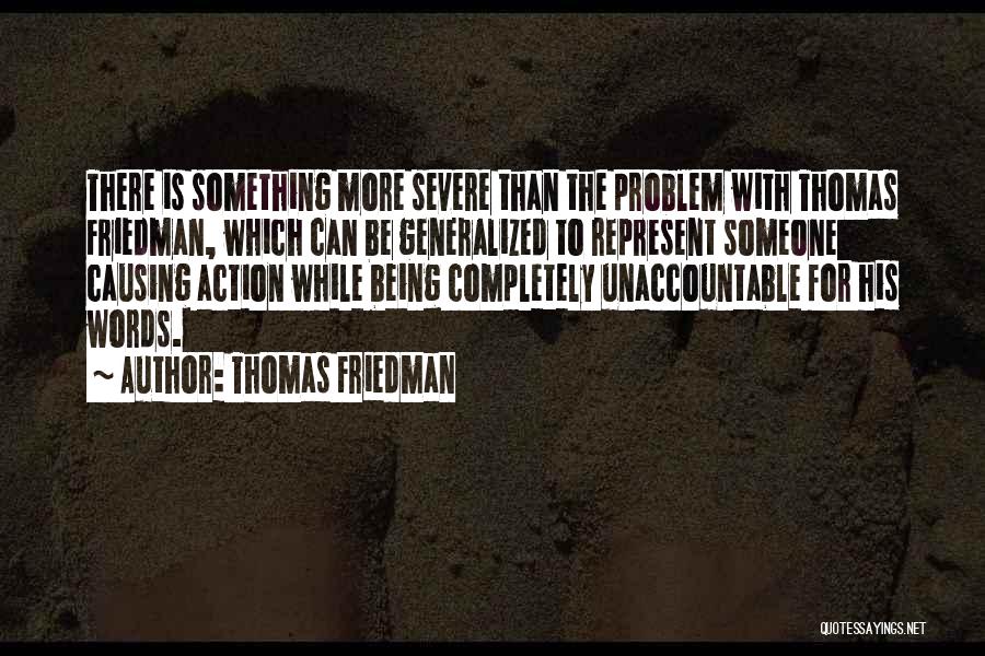 Words With Action Quotes By Thomas Friedman