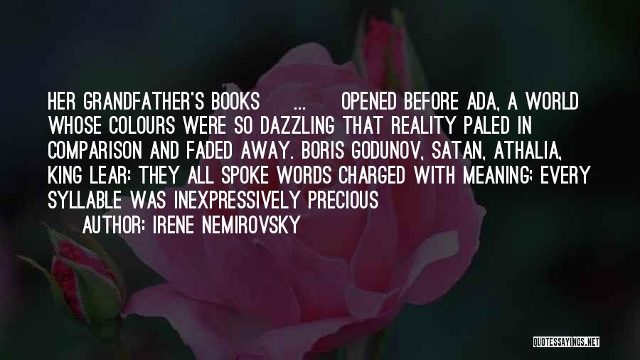 Words With Meaning Quotes By Irene Nemirovsky