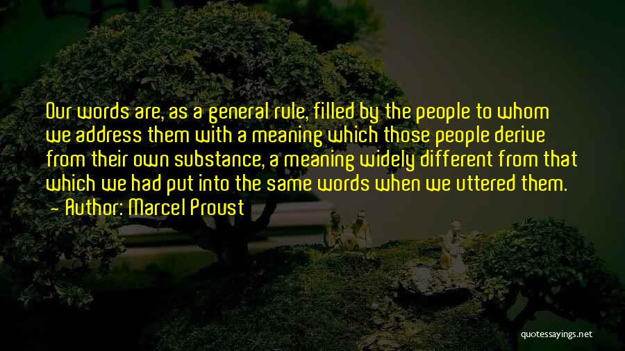 Words With Meaning Quotes By Marcel Proust