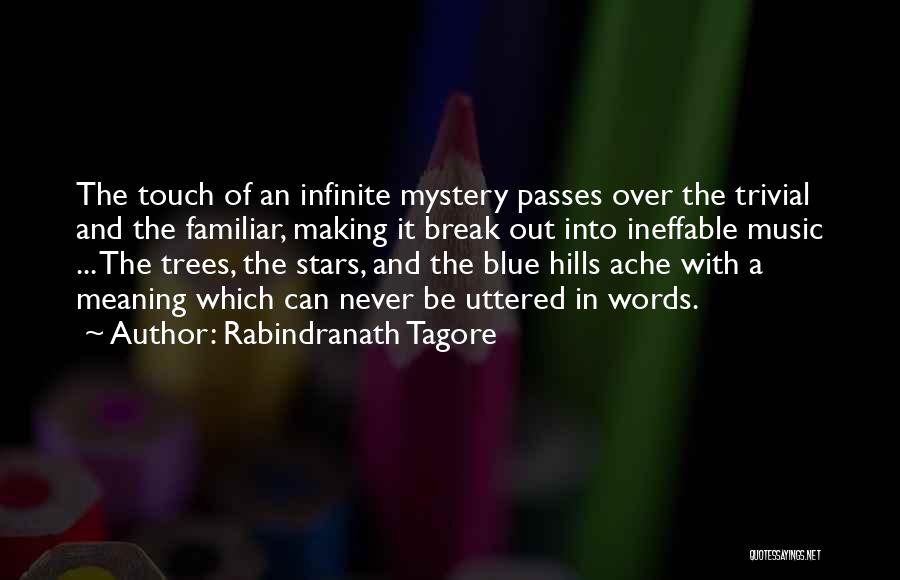 Words With Meaning Quotes By Rabindranath Tagore