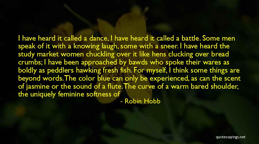 Words Women Like To Be Called Quotes By Robin Hobb Words Women Like To Be Called Quotes By Robin Hobb