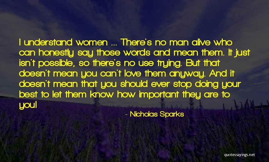Words Women Use Quotes By Nicholas Sparks Words Women Use Quotes By Nicholas Sparks