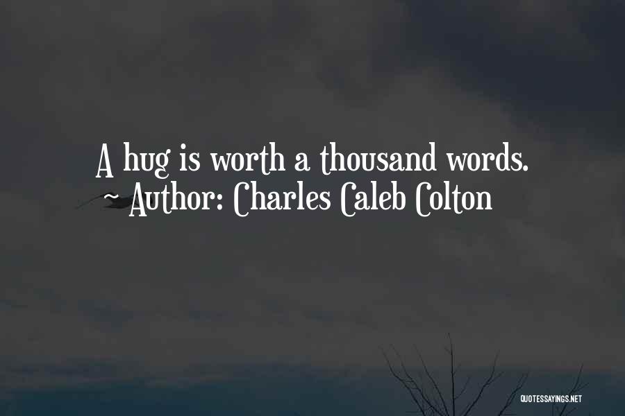 Words Words Words Quotes By Charles Caleb Colton