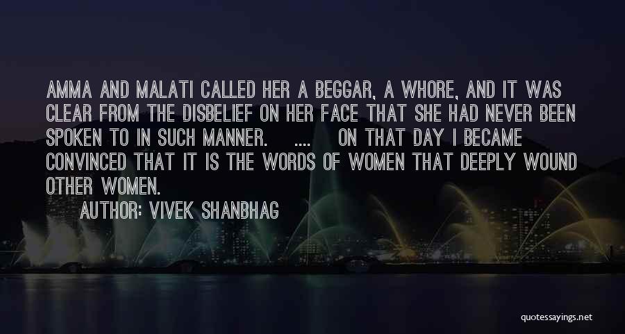 Words Wound Quotes By Vivek Shanbhag