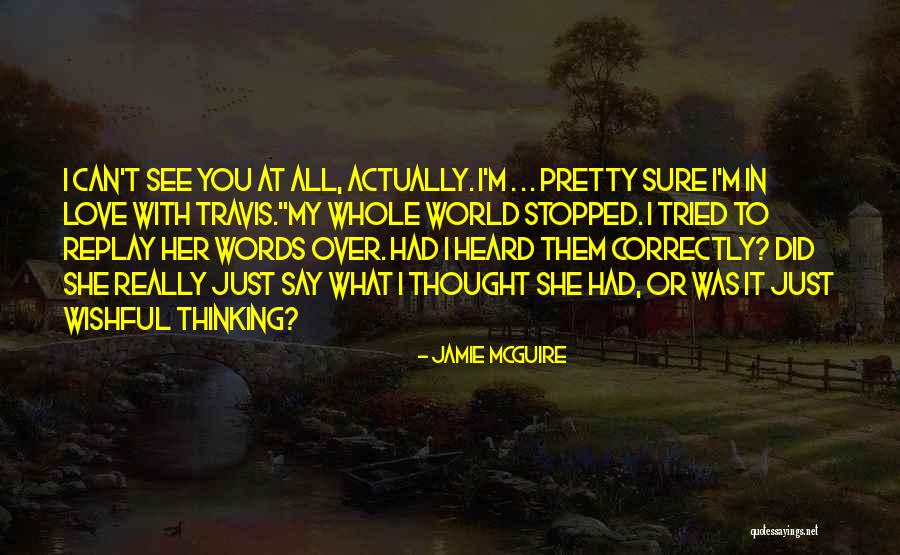 Words You Can't Say Quotes By Jamie McGuire