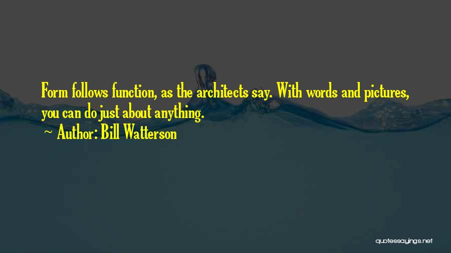 Words You Say Quotes By Bill Watterson