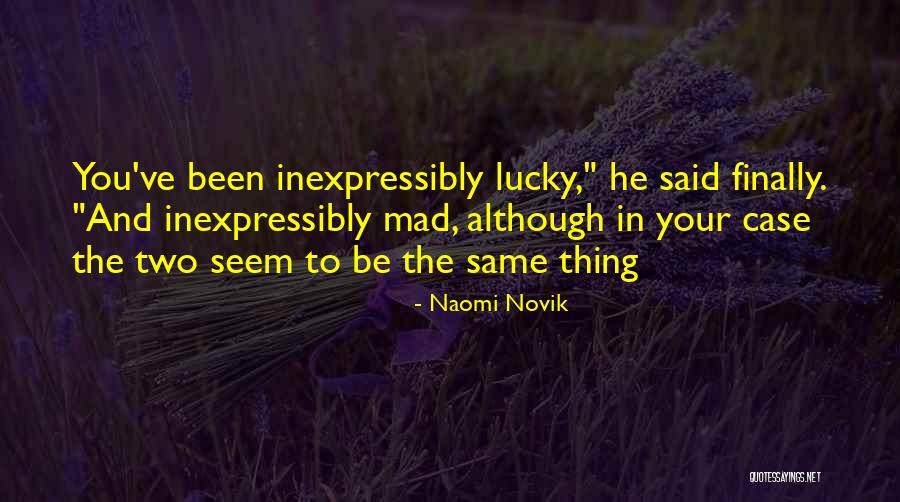 Wordsmiths Publishing Quotes By Naomi Novik Wordsmiths Publishing Quotes By Naomi Novik