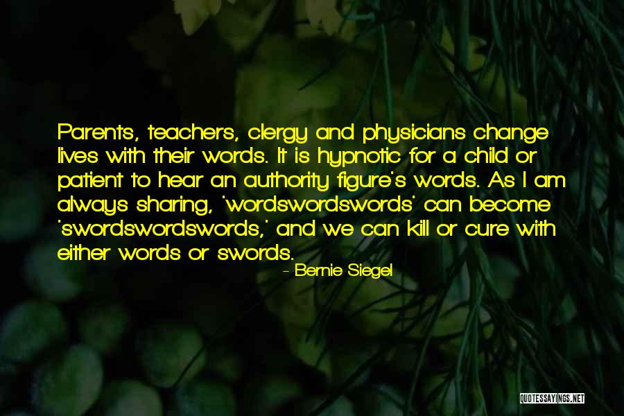 Wordswordswords Quotes By Bernie Siegel Wordswordswords Quotes By Bernie Siegel