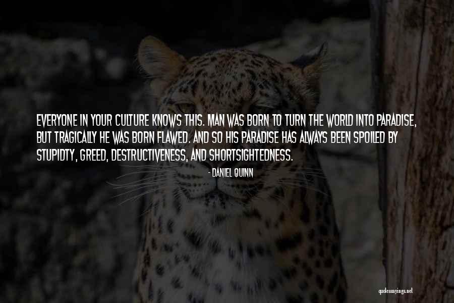 Wordswordswords Quotes By Daniel Quinn Wordswordswords Quotes By Daniel Quinn