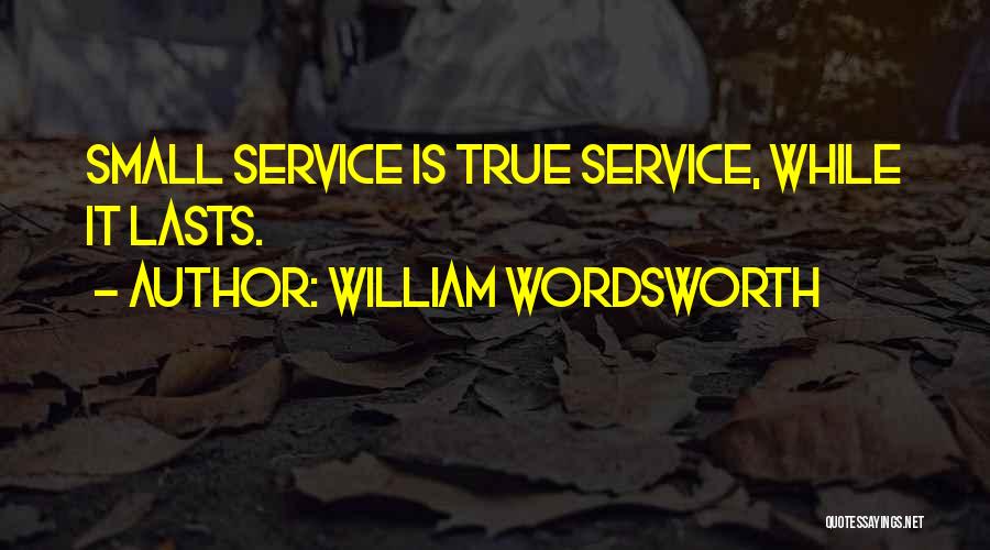 Wordsworth Quotes By William Wordsworth