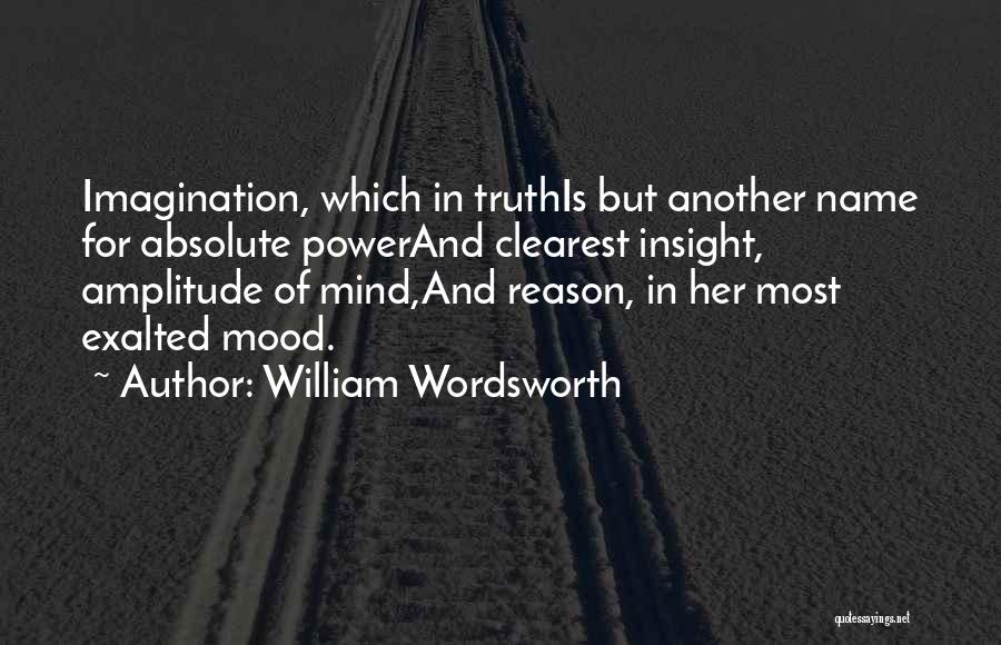 Wordsworth Quotes By William Wordsworth