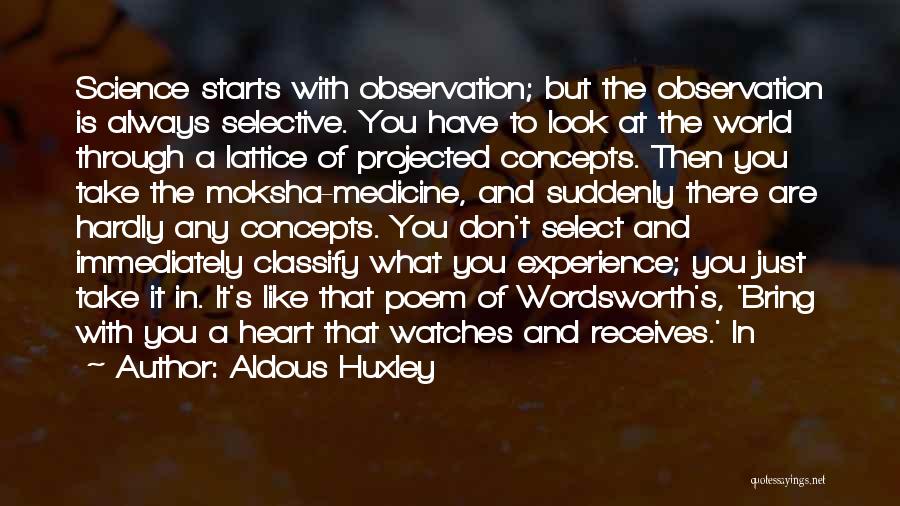 Wordsworth's Quotes By Aldous Huxley