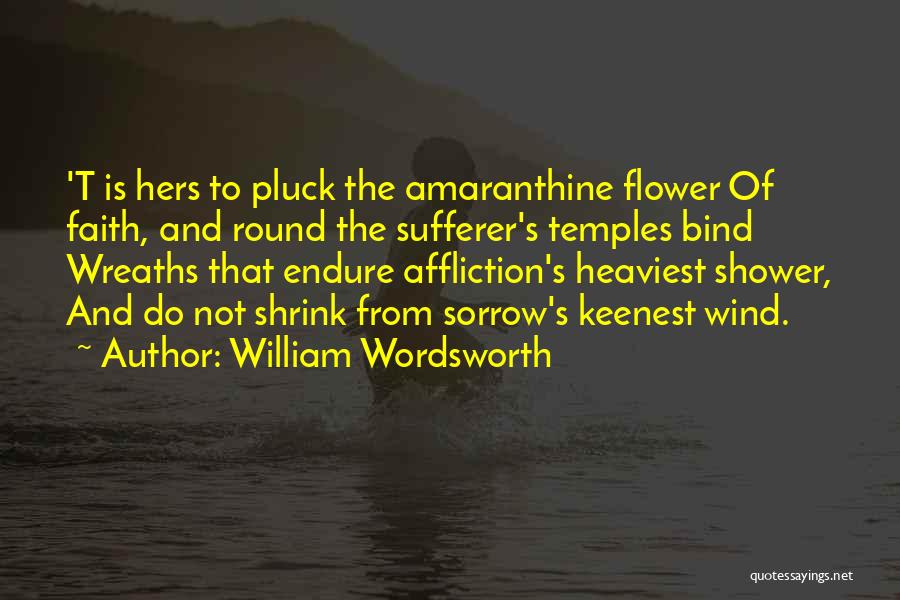 Wordsworth's Quotes By William Wordsworth