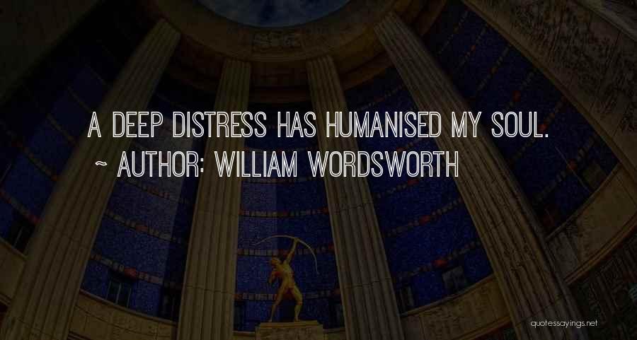 Wordsworth's Quotes By William Wordsworth