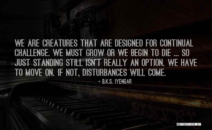 Wordworth Quotes By B.K.S. Iyengar Wordworth Quotes By B.K.S. Iyengar