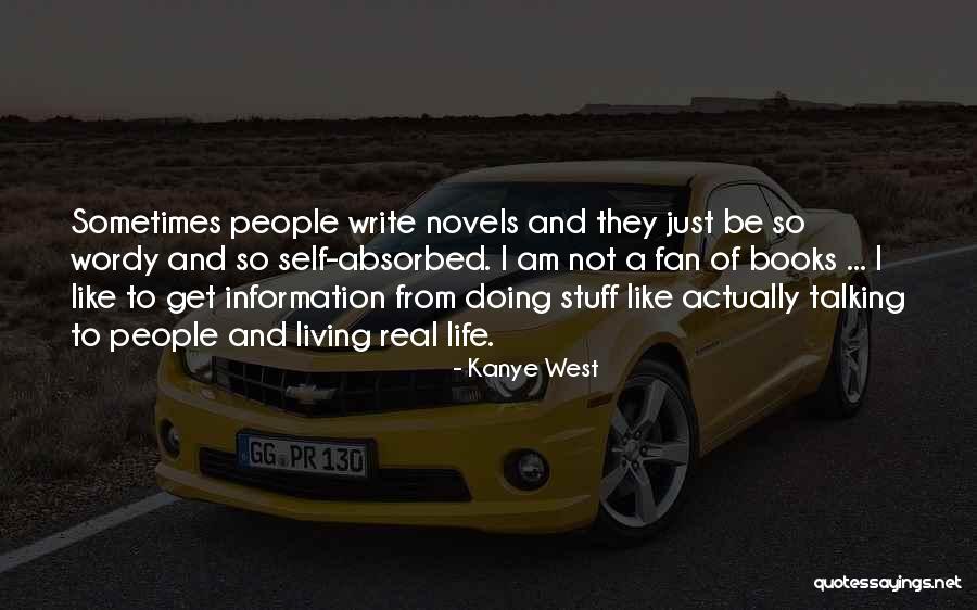 Wordy Quotes By Kanye West Wordy Quotes By Kanye West