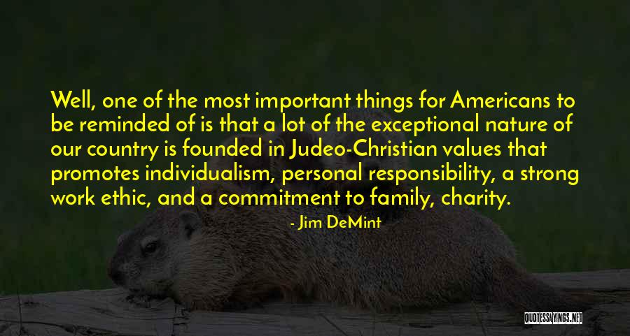 Work And Charity Quotes By Jim DeMint Work And Charity Quotes By Jim DeMint