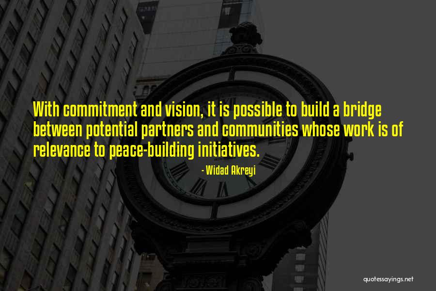 Work And Commitment Quotes By Widad Akreyi Work And Commitment Quotes By Widad Akreyi