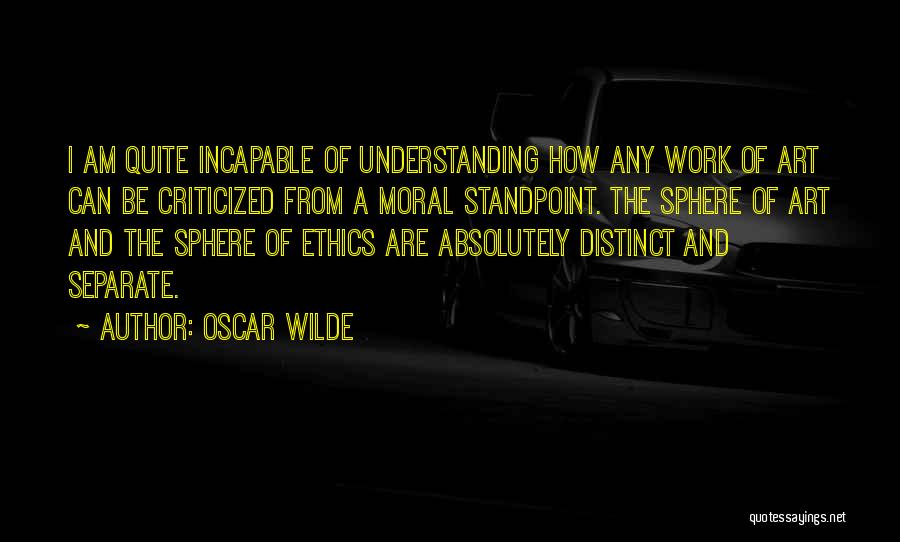 Work And Ethics Quotes By Oscar Wilde