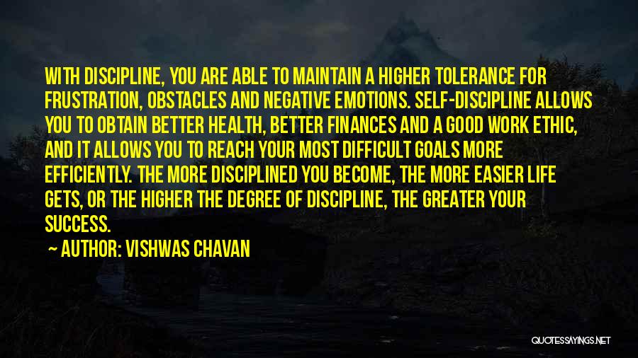 Work And Ethics Quotes By Vishwas Chavan